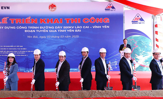 EVN: Triển khai thi công ĐD 500KV Lào Cai – Vĩnh Yên, đoạn tuyến qua tỉnh Yên Bái